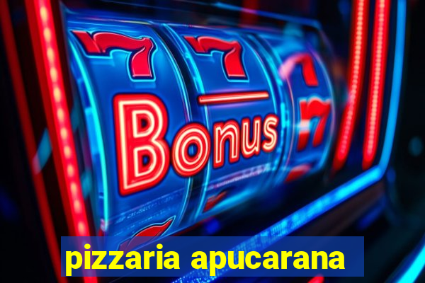 pizzaria apucarana